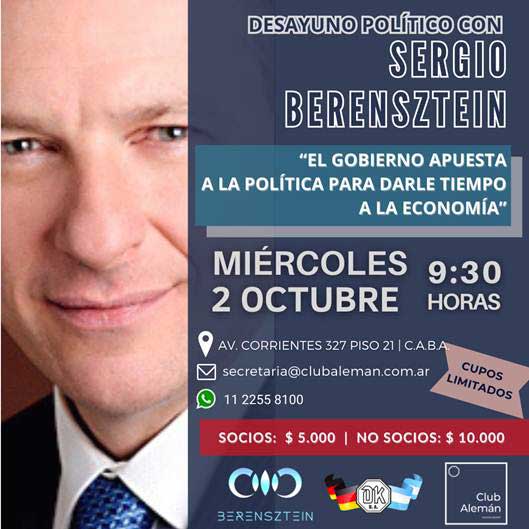 Lee más sobre el artículo Sergio Berensztein: El gobierno apuesta a la política para darle tiempo a la economía